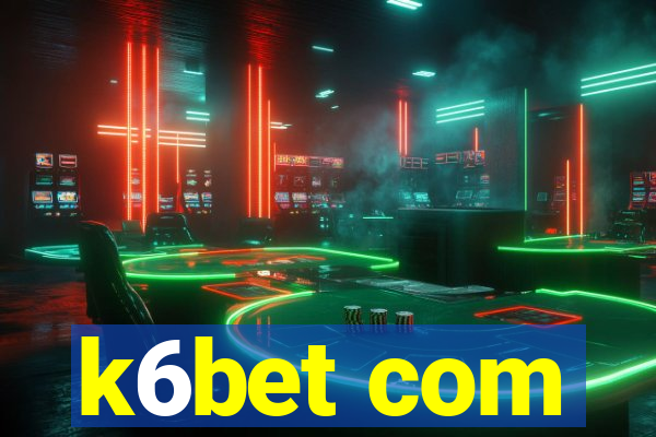 k6bet com